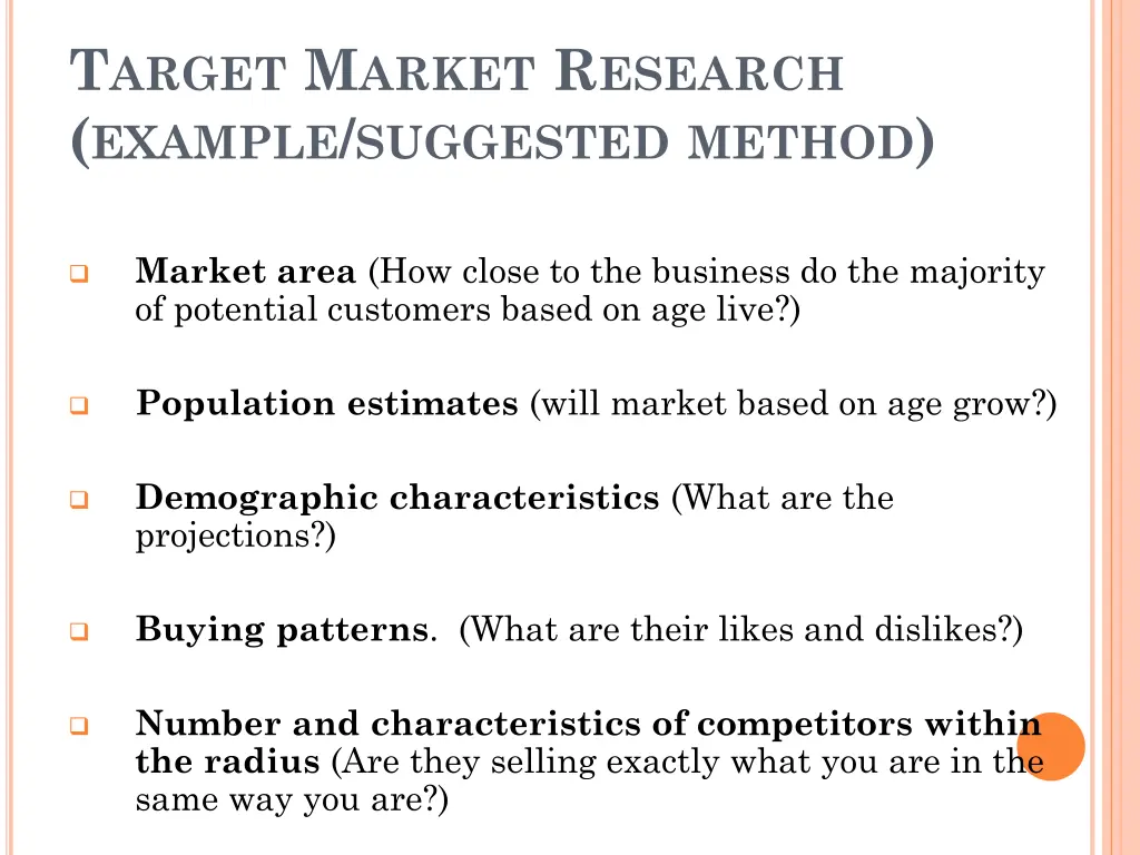 t arget m arket r esearch example suggested method