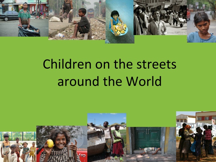 children on the streets around the world