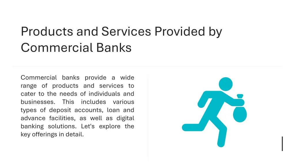 products and services provided by commercial banks