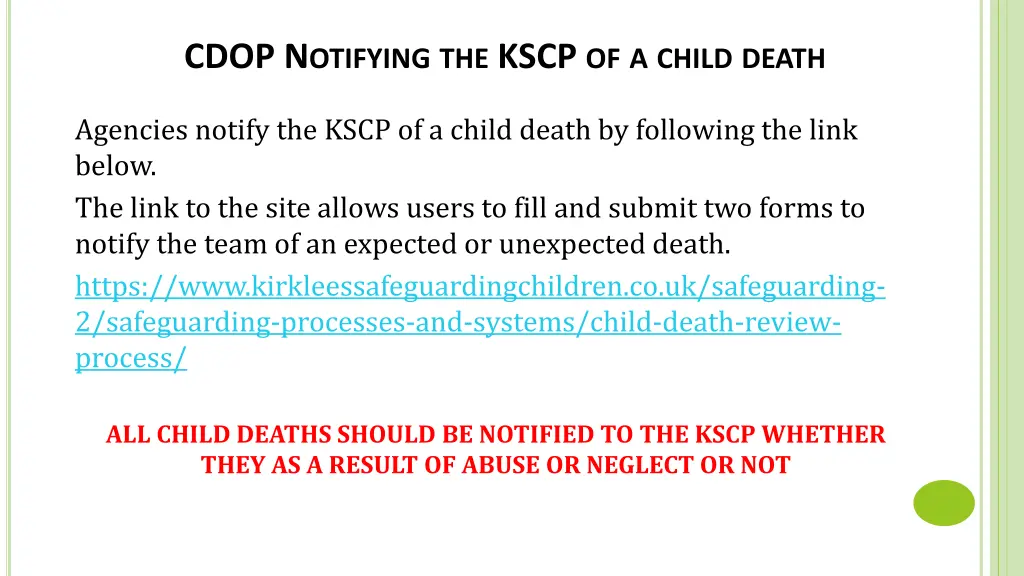 cdop n otifying the kscp of a child death