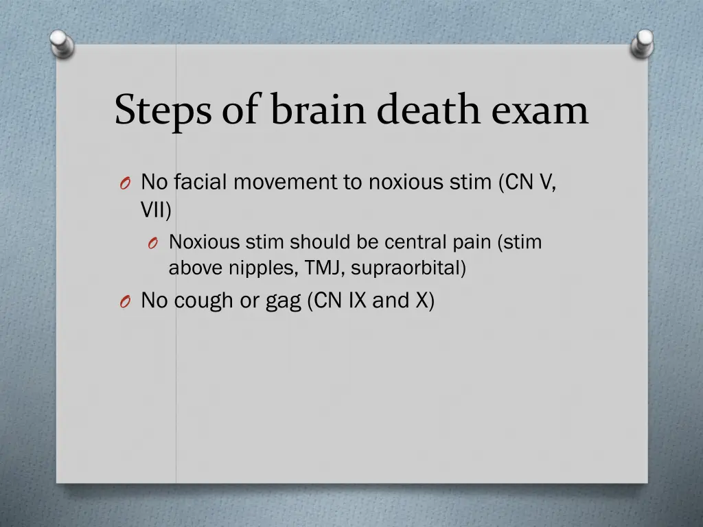 steps of brain death exam