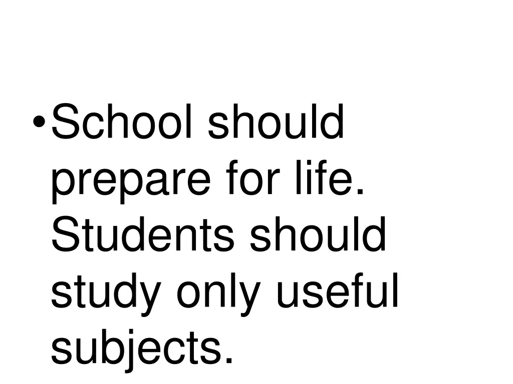 school should prepare for life students should