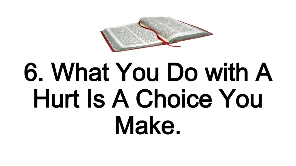 6 what you do with a 6 what you do with a hurt