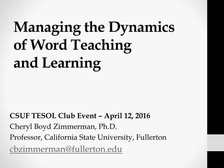 managing the dynamics of word teaching