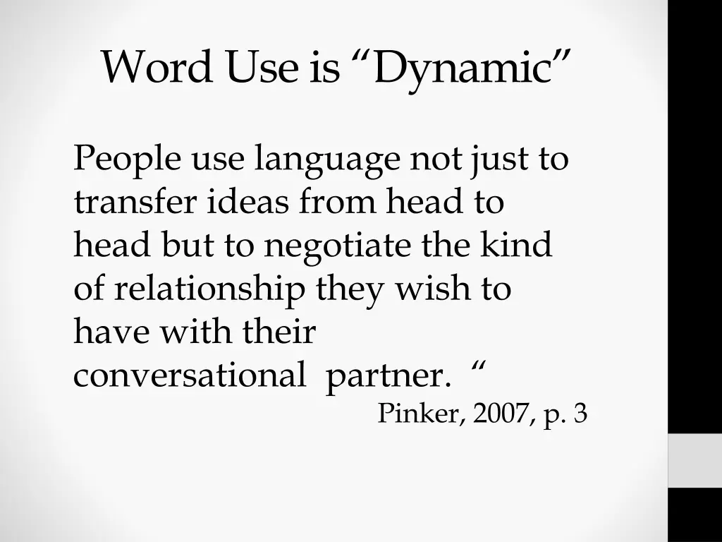 word use is dynamic