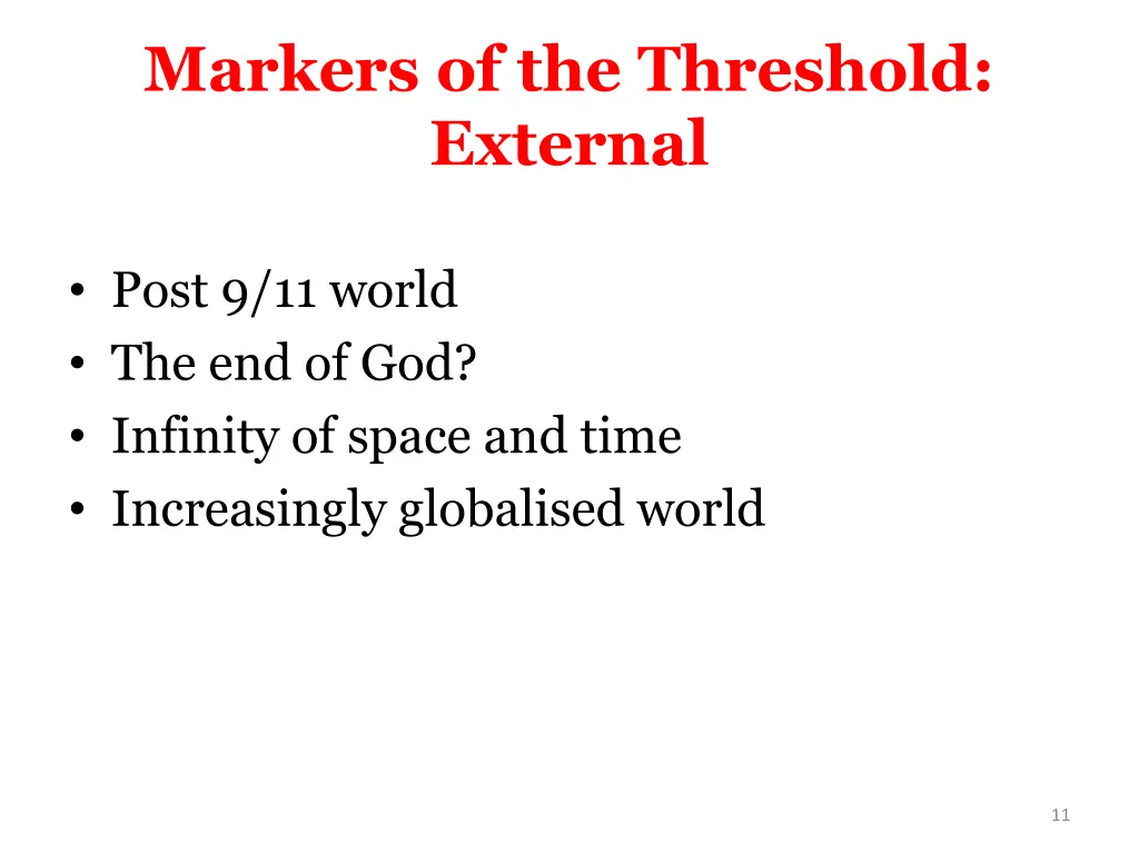 markers of the threshold external