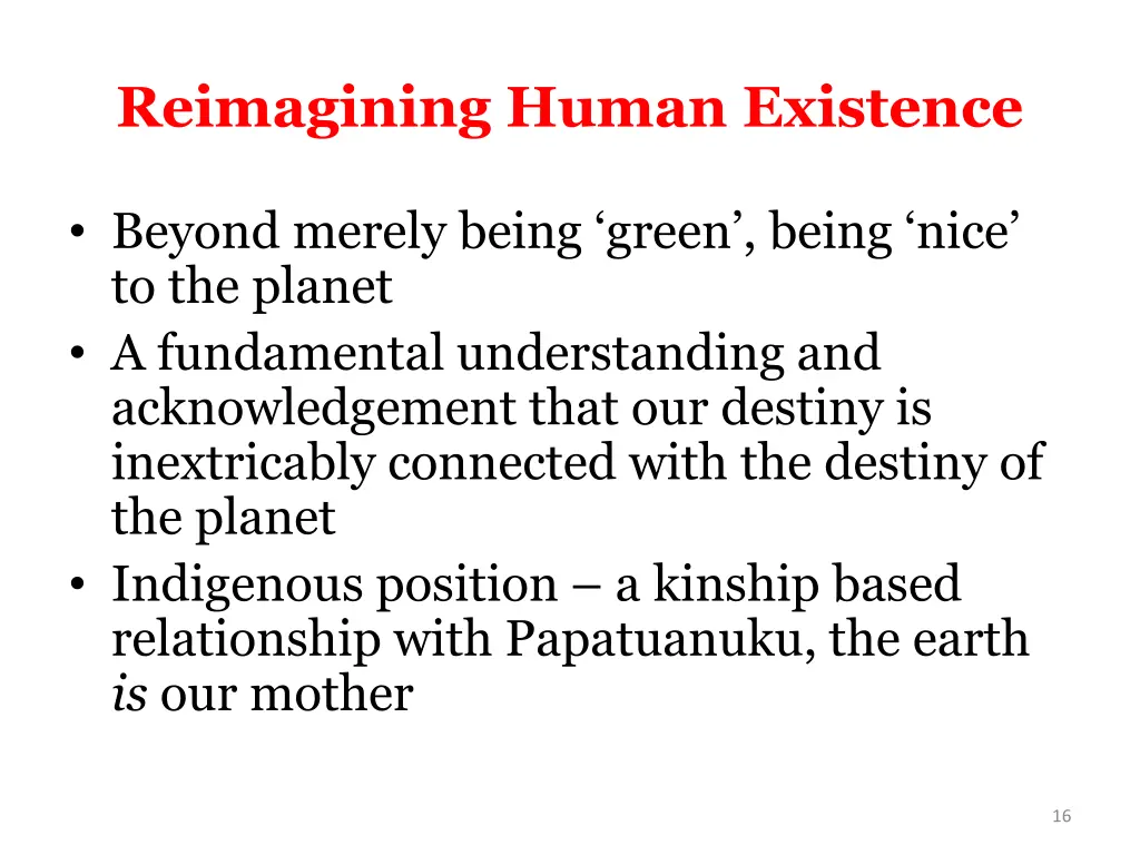 reimagining human existence