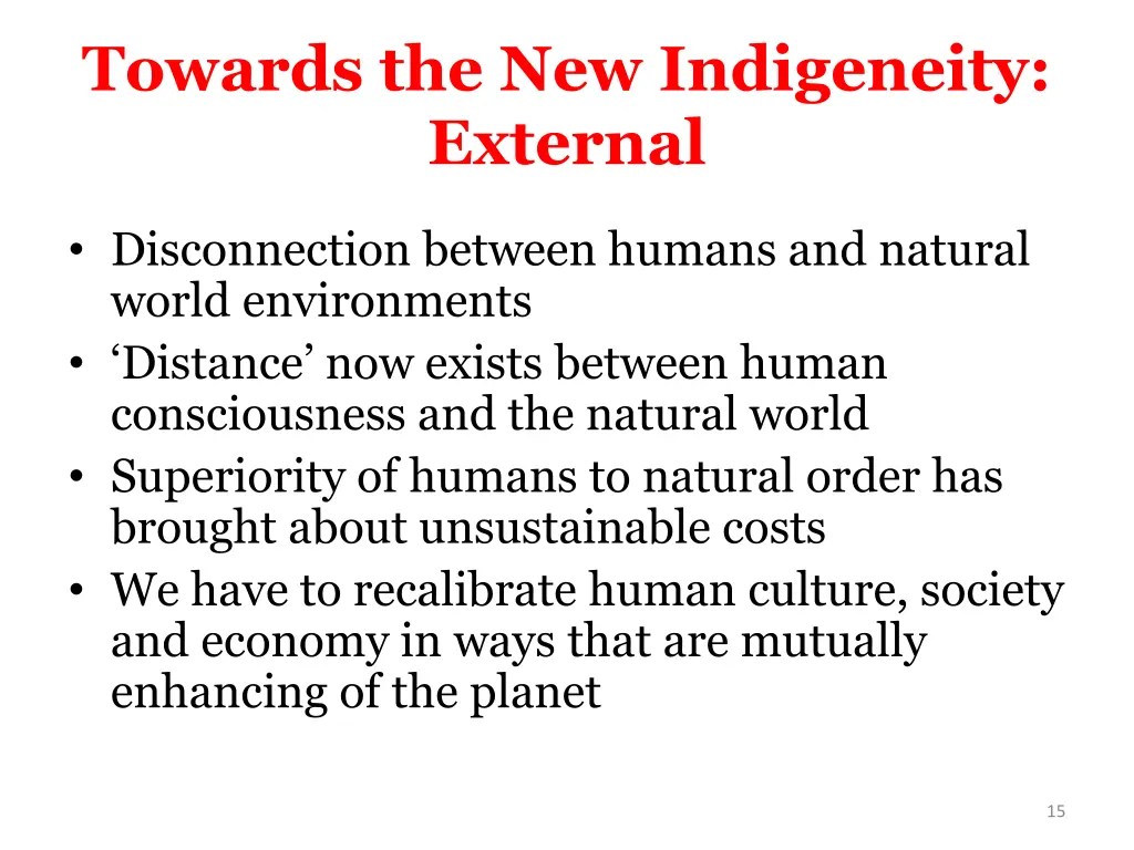 towards the new indigeneity external