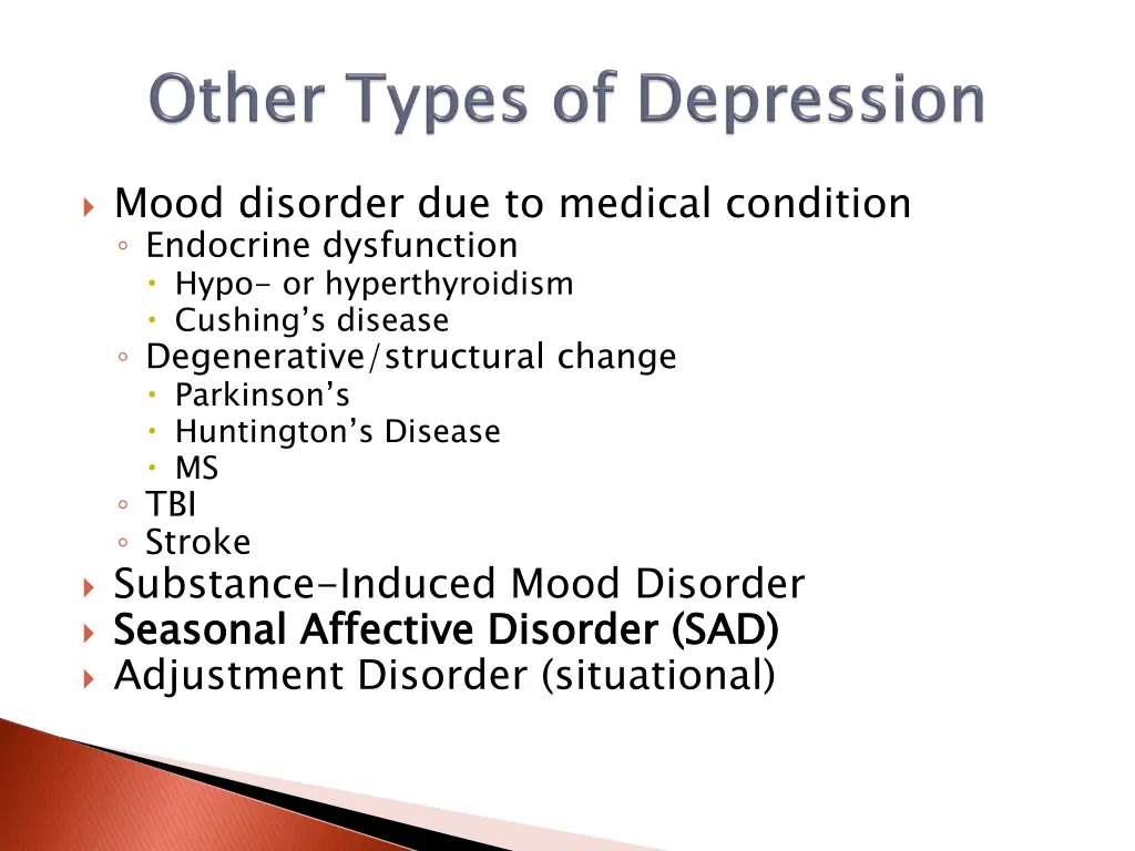 mood disorder due to medical condition endocrine