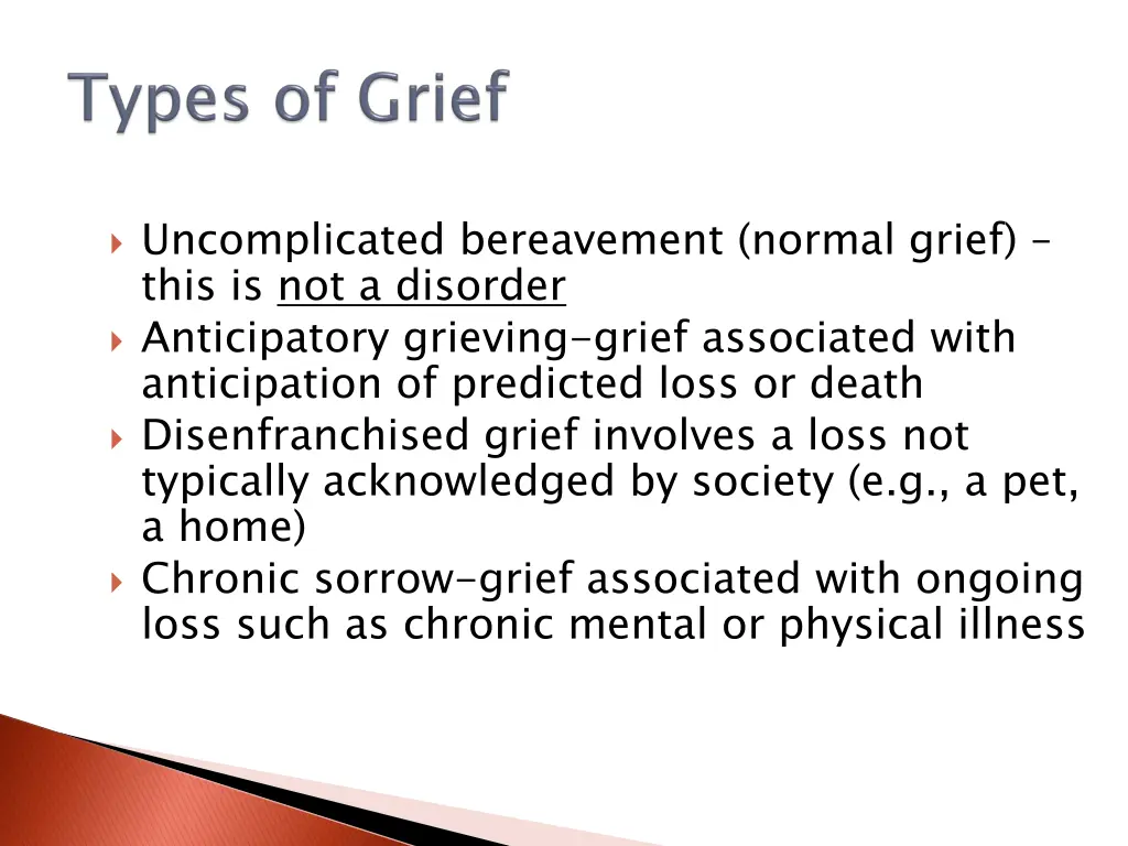 uncomplicated bereavement normal grief this