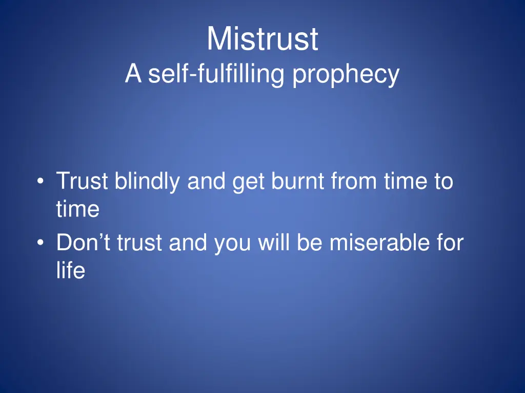 mistrust