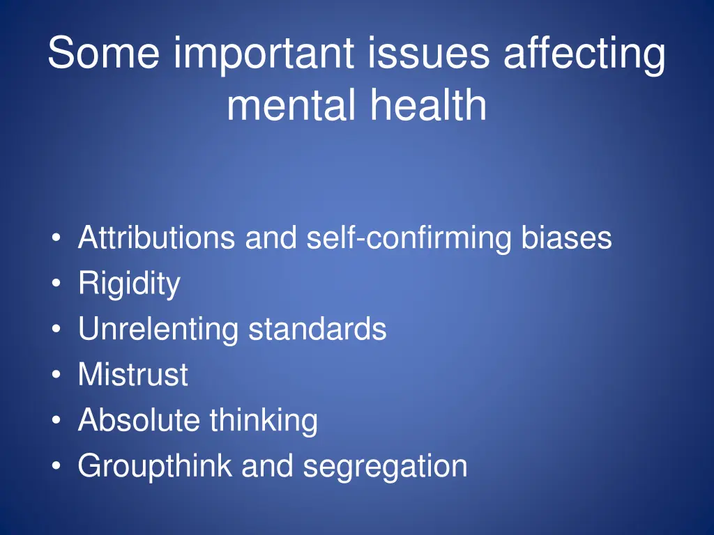 some important issues affecting mental health