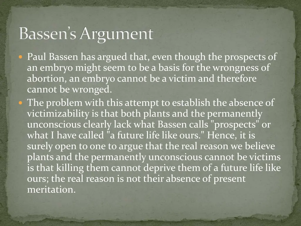 bassen s argument