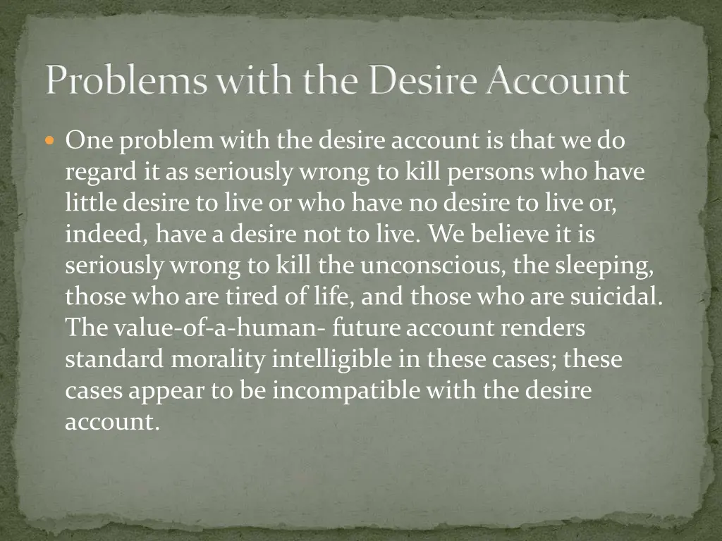 problems with the desire account