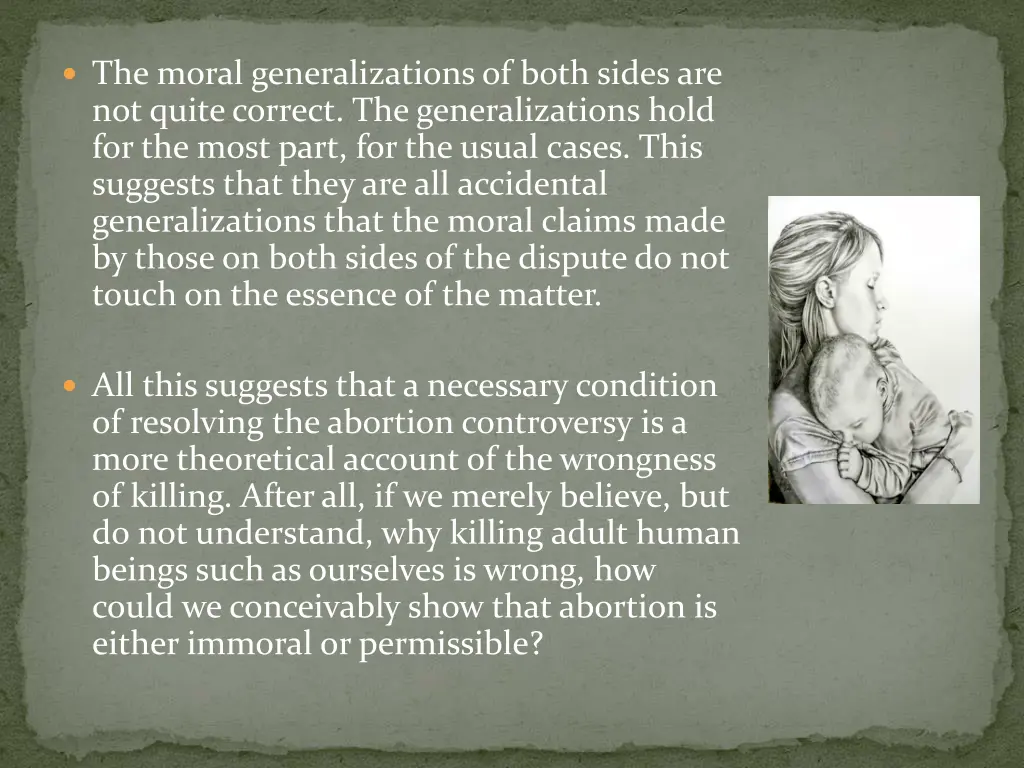 the moral generalizations of both sides