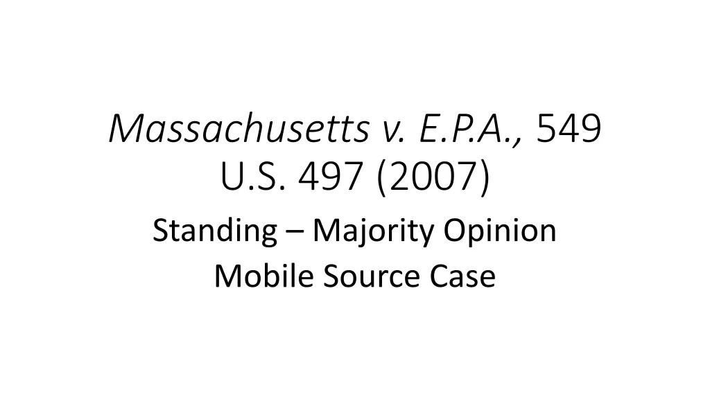 massachusetts v e p a 549 u s 497 2007 standing