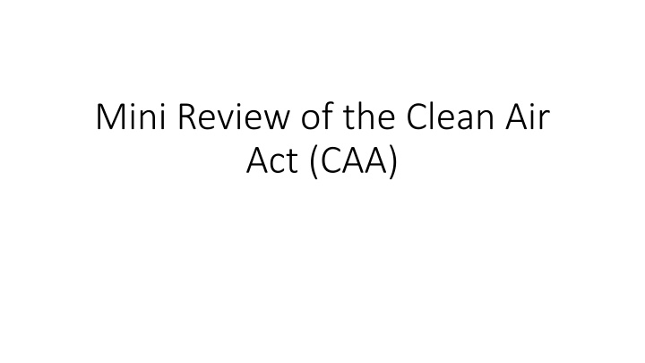 mini review of the clean air act caa