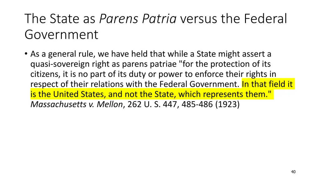 the state as parens patria versus the federal