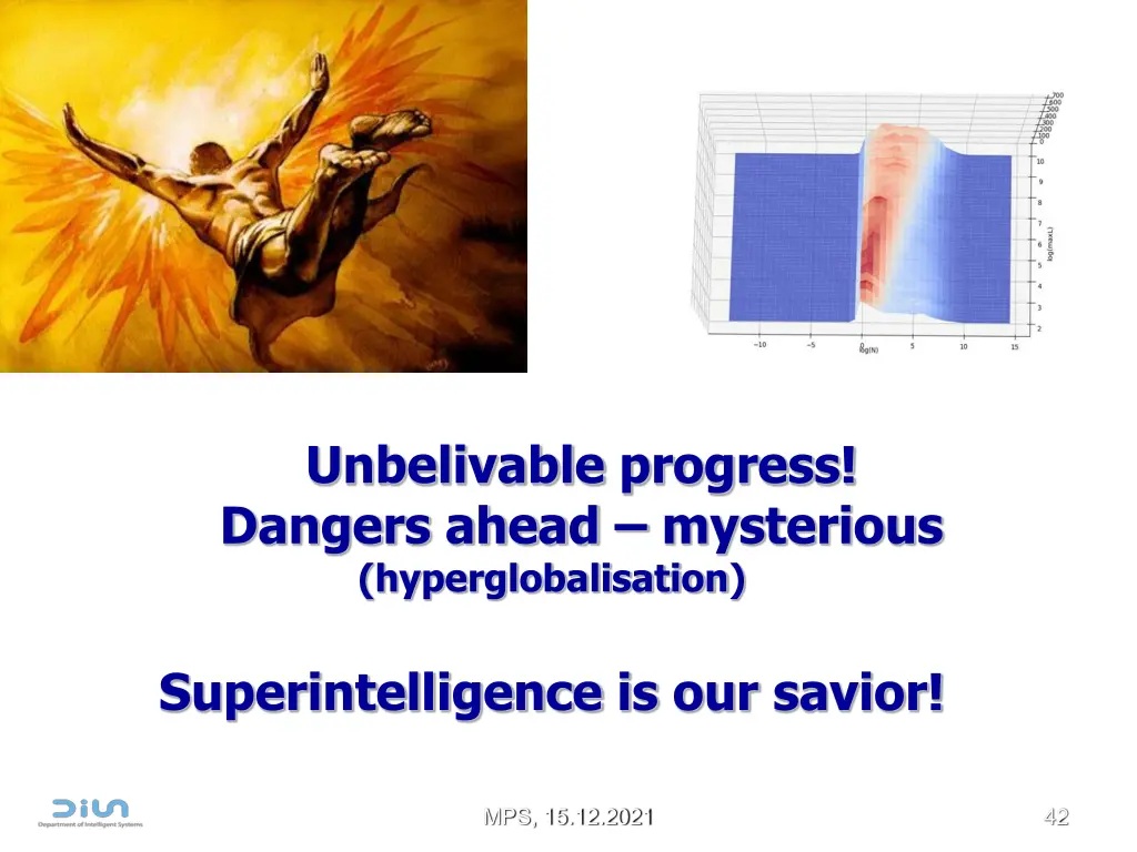 unbelivable progress dangers ahead mysterious 1