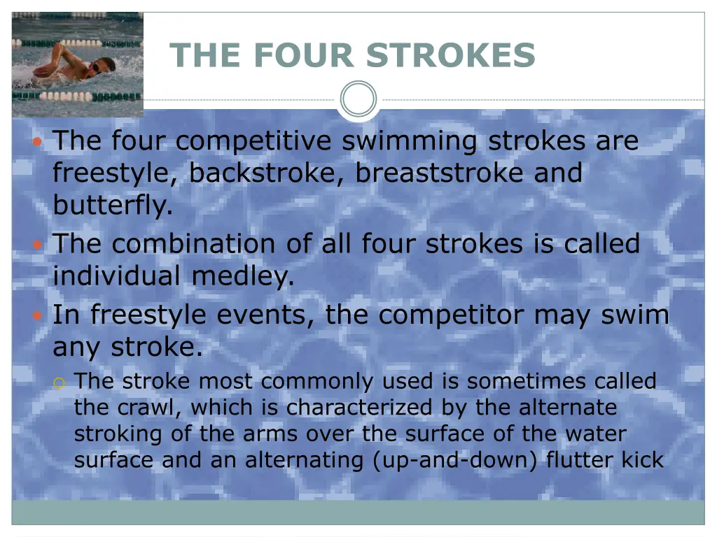 the four strokes