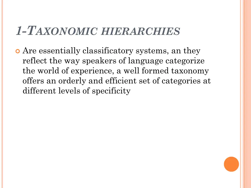 1 t axonomic hierarchies