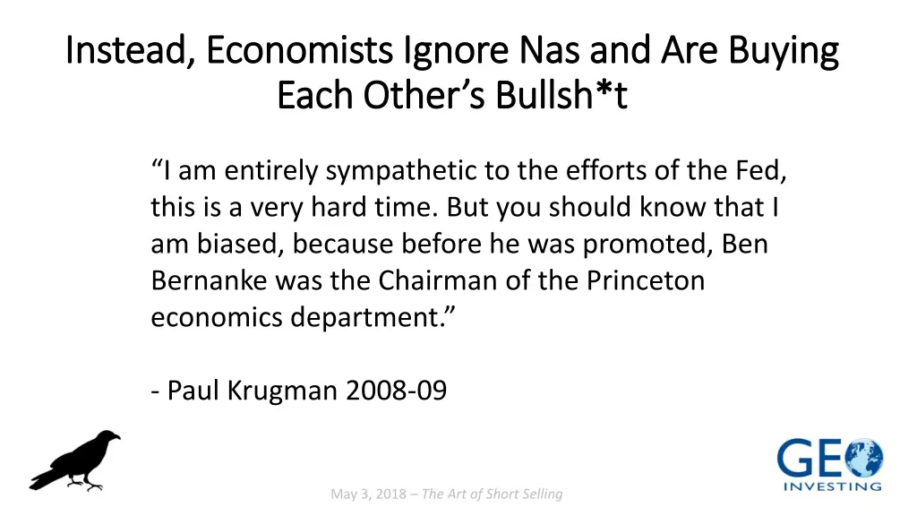 instead economists ignore nas and are buying