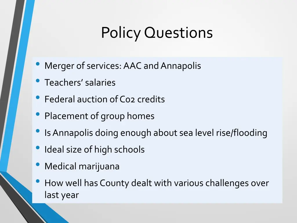 policy questions