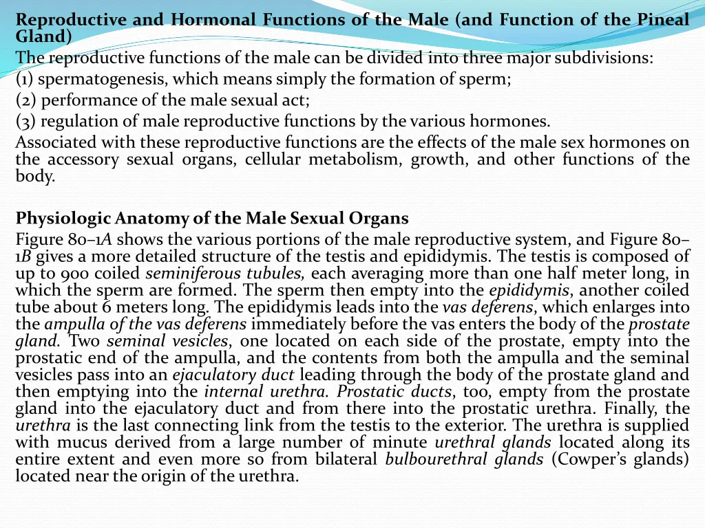 reproductive and hormonal functions of the male