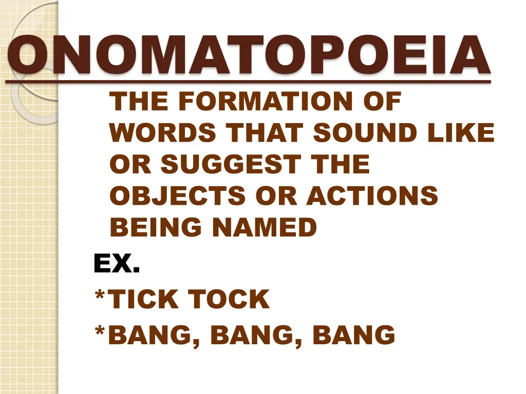 onomatopoeia the formation of words that sound