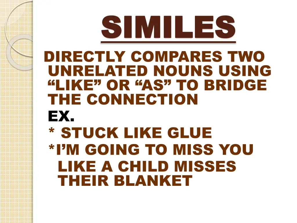 similes similes directly compares two unrelated