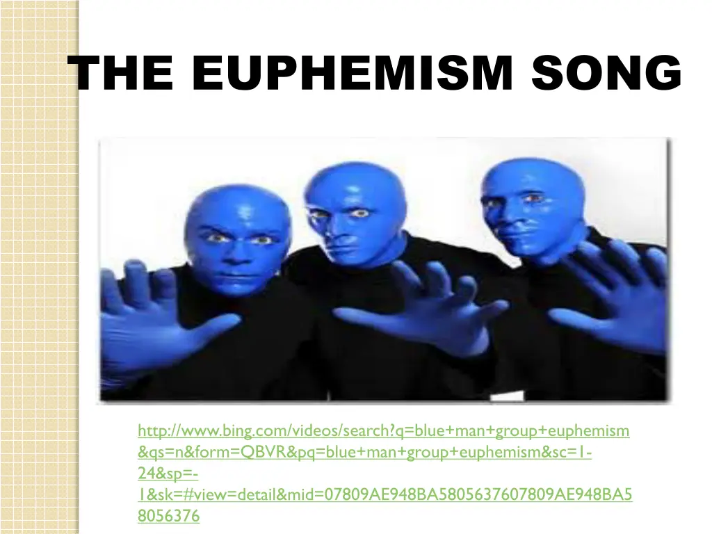 the euphemism song