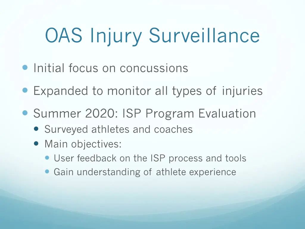 oas injury surveillance