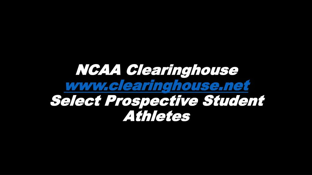 ncaa clearinghouse ncaa clearinghouse