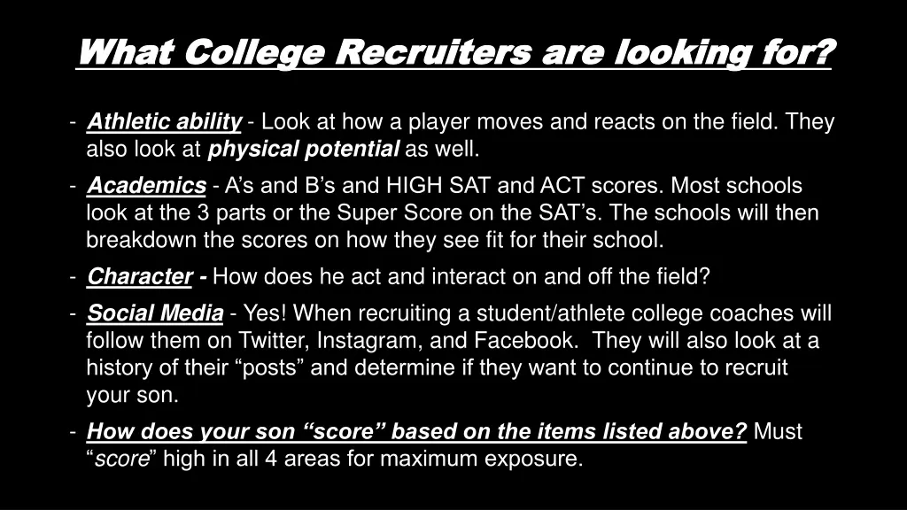 what college recruiters are looking for what