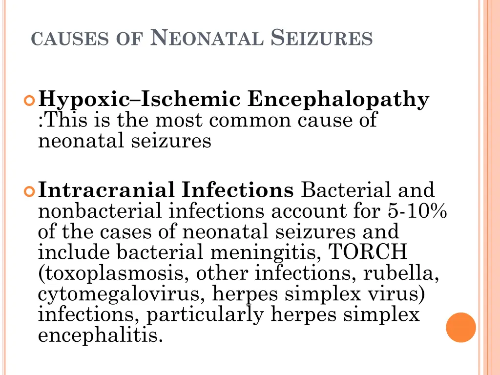 causes of n eonatal s eizures