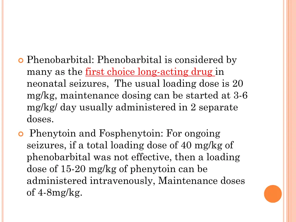 phenobarbital phenobarbital is considered by many