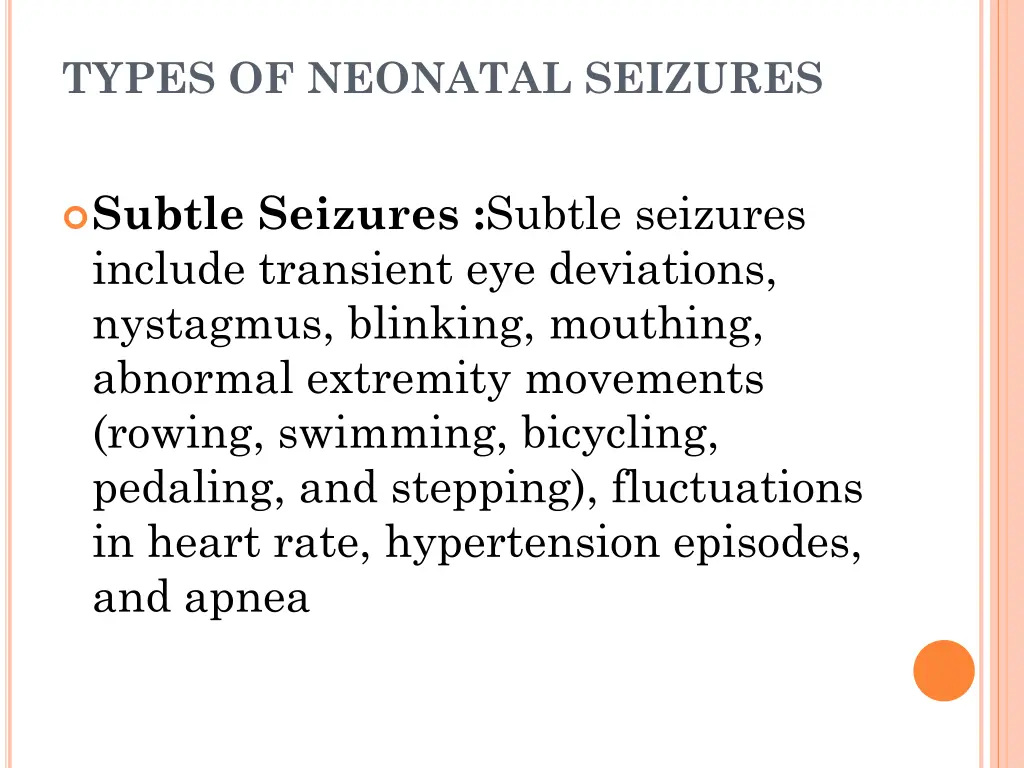 types of neonatal seizures