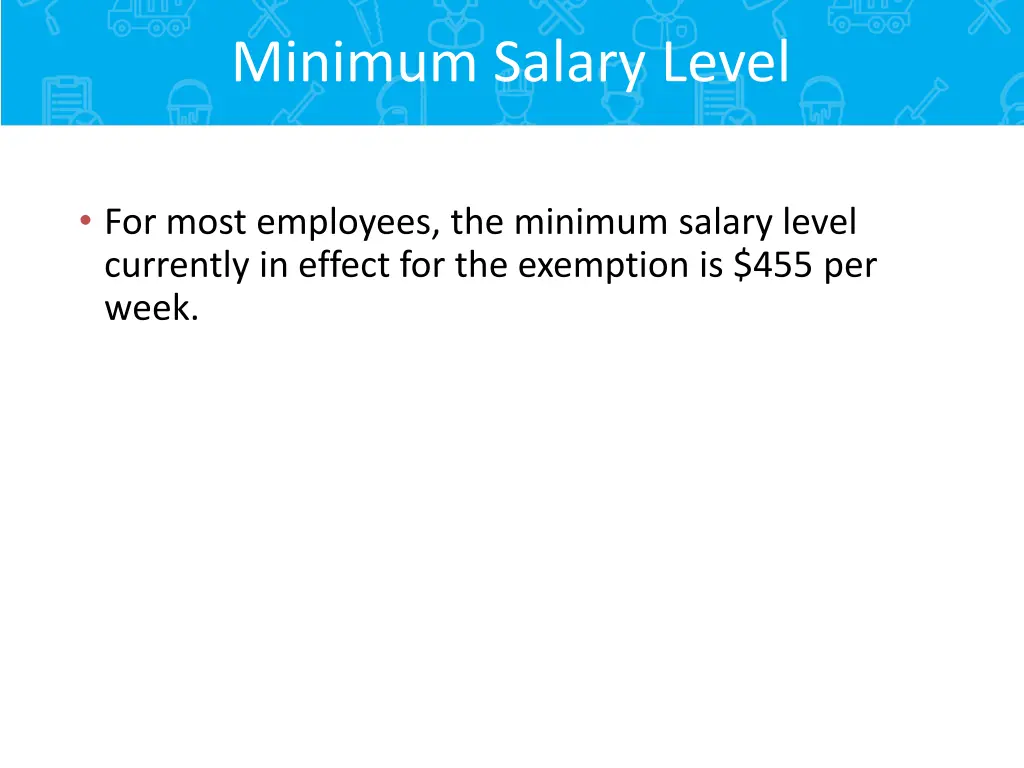 minimum salary level