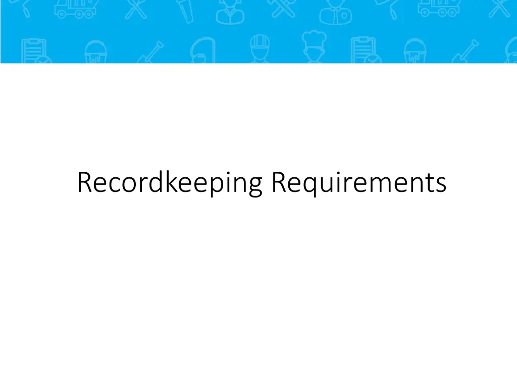 recordkeeping requirements