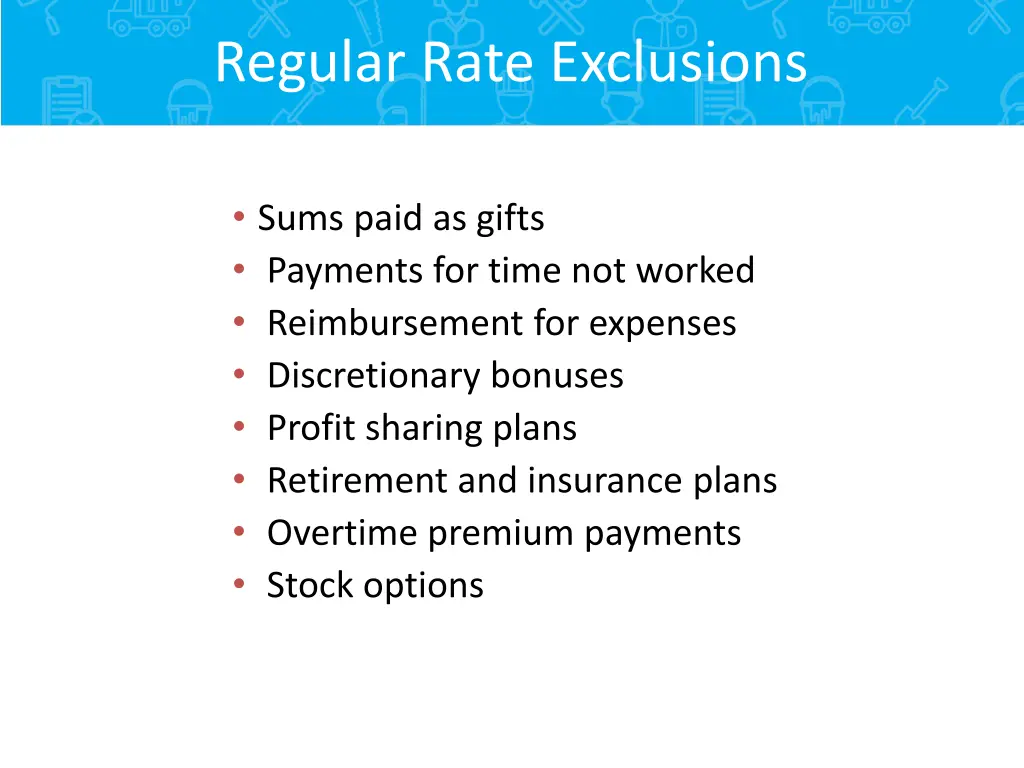 regular rate exclusions