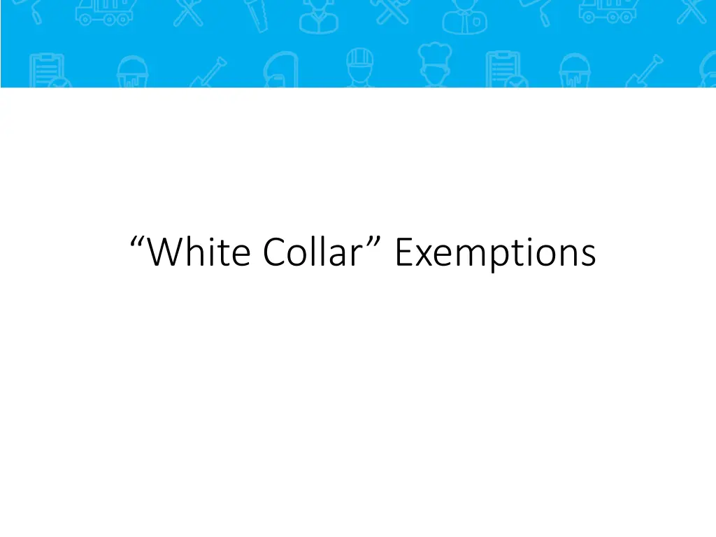 white collar exemptions