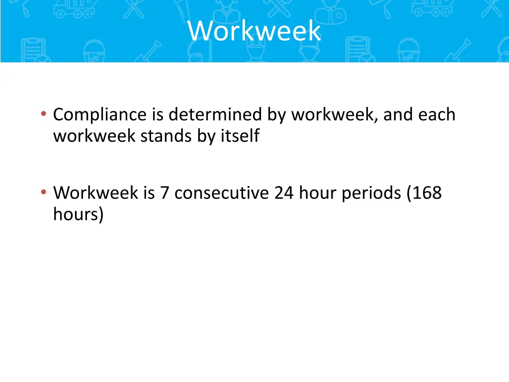 workweek