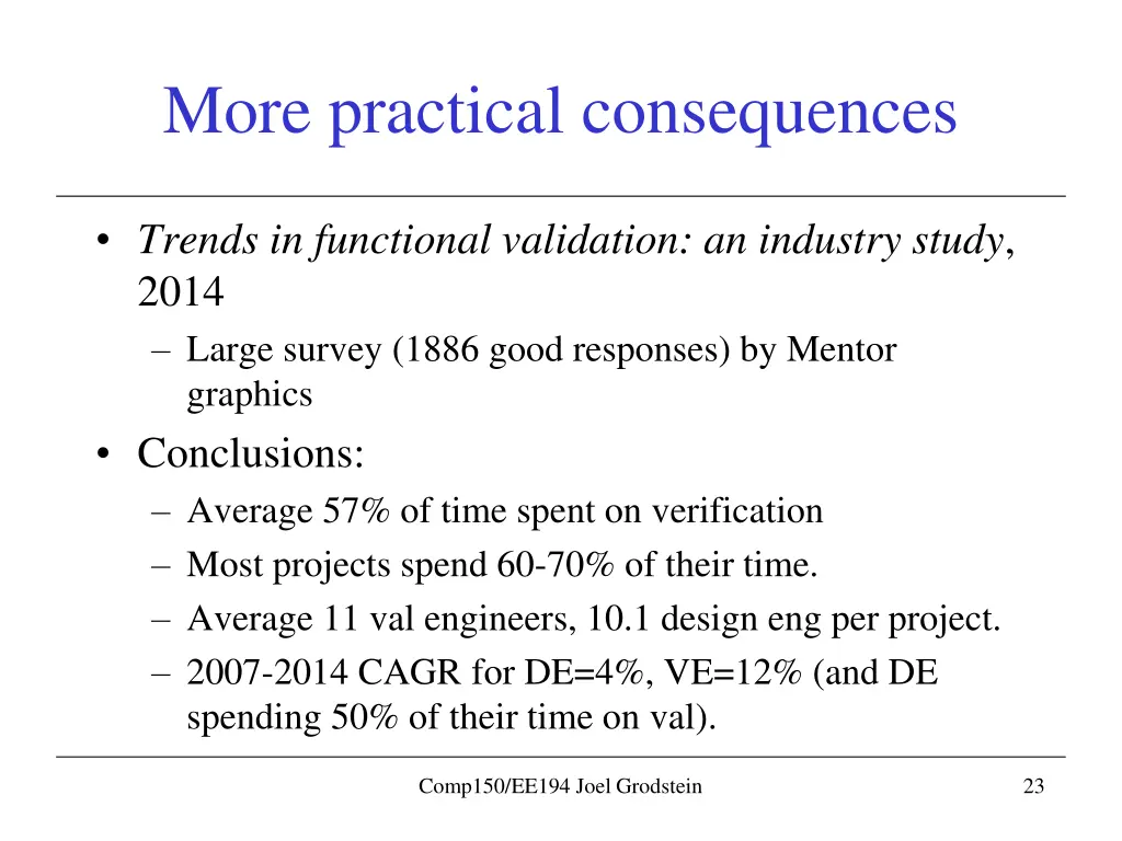 more practical consequences