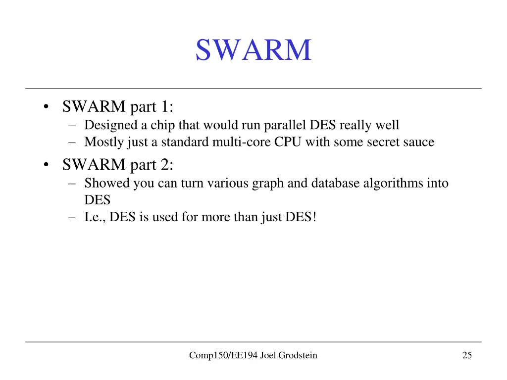 swarm 1