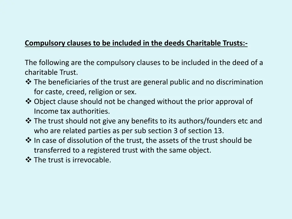 compulsory clauses to be included in the deeds