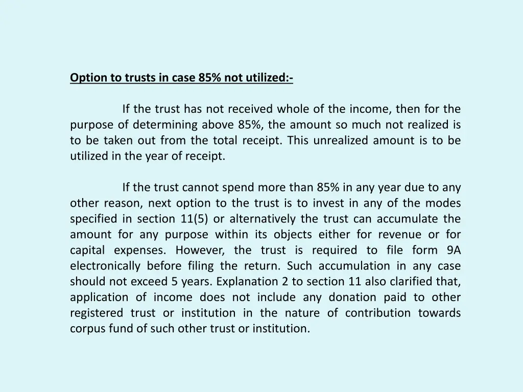 option to trusts in case 85 not utilized