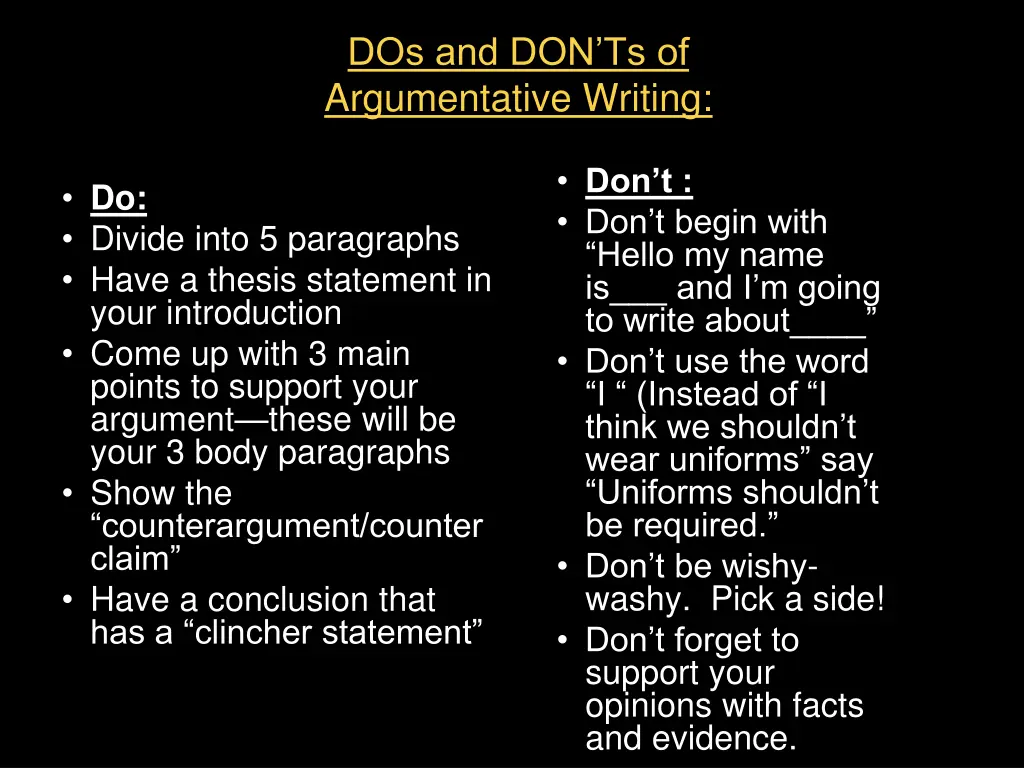 dos and don ts of argumentative writing