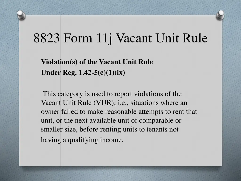 8823 form 11j vacant unit rule