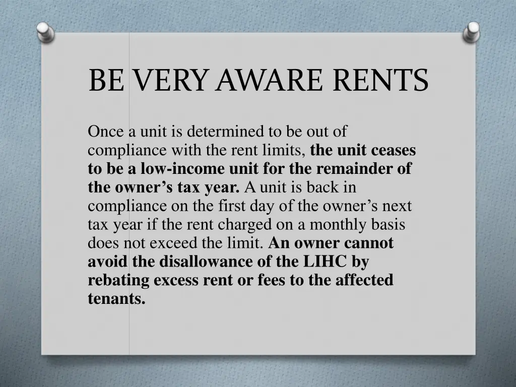 be very aware rents