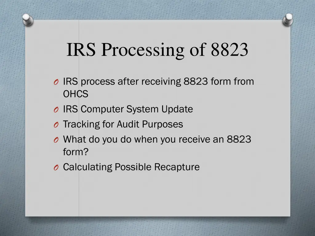 irs processing of 8823